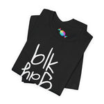 Very Black, Very Gay Tee (White Font)
