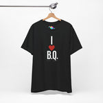 I Love Butch Queens Tee (White Font)