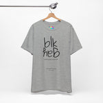 Very Black, Very Gay Tee (Black Font)