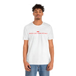 America Don't Know Her Body Tee (Red Font)