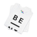 Be Nice Tee (Black Font)