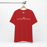 America Don't Know Her Body Tee (White Font)