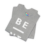 Be Nice Tee (White Font)