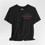 Fasculine Tee (Front & Back-Pink Font)