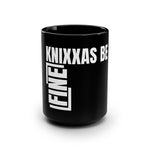 Knixxas Be Fine Mug