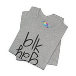 Very Black, Very Gay Tee (Black Font)