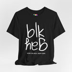 Very Black, Very Gay Tee (White Font)