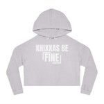 Knixxas Be Fine Cropped Hoodie