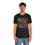High Functioning Introvert Tee