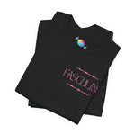Fasculine Tee (Front & Back-Pink Font)