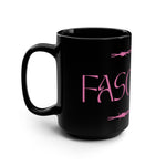 Fasculine Mug