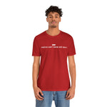 America Don't Know Her Body Tee (White Font)